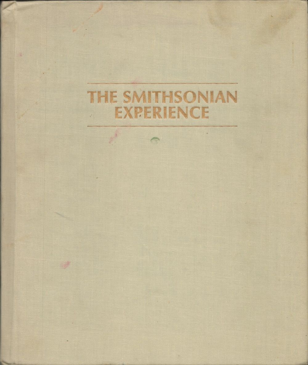 Lot 238: The Smithsonian Experience by Smithsonian Institution. Published by...