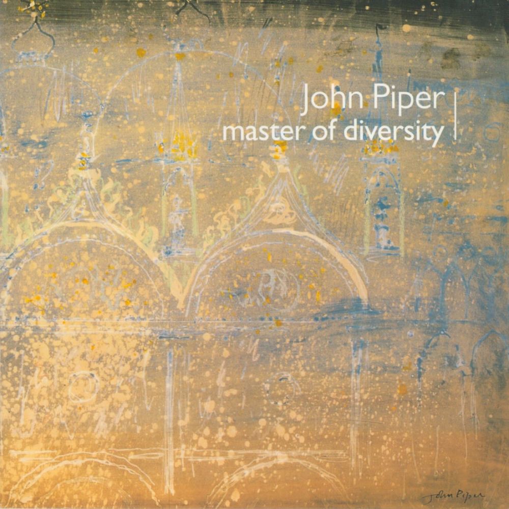 Lot 253: John Piper master of Diversity. Published by Iver...