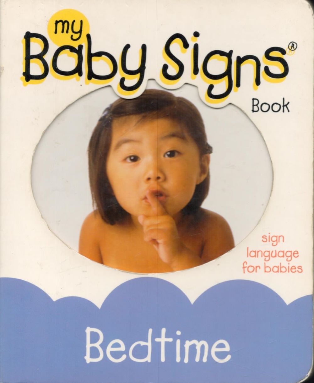 Lot 343: My Baby Signs Book. Sign Language for babies....