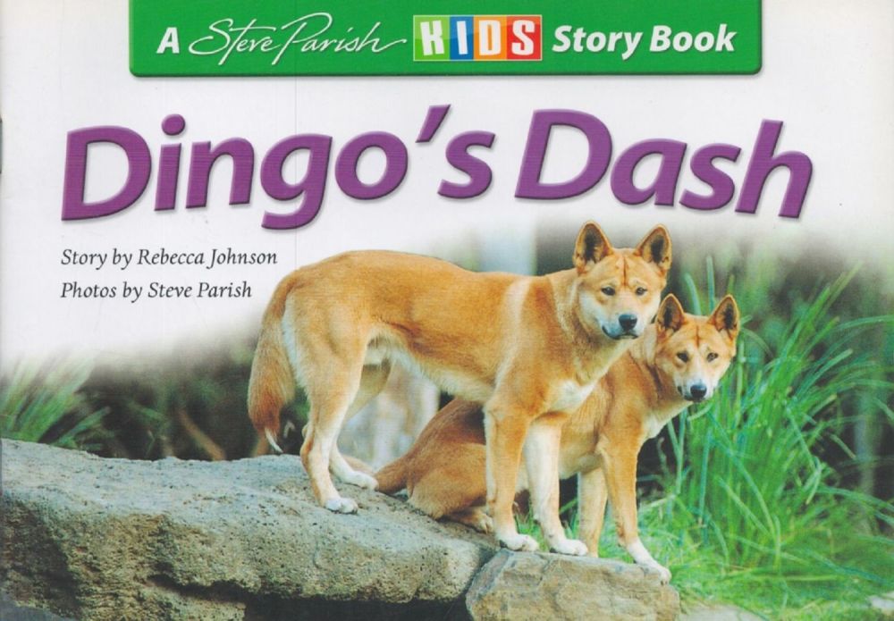 Lot 361: Kids Story Book. Dingo`s Dash by Rebecca Johnson....