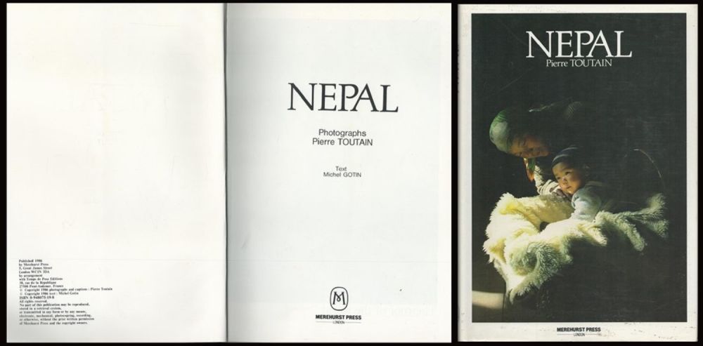 Lot 380: Nepal By Pierre Toutain. Published by Merehurst Press....
