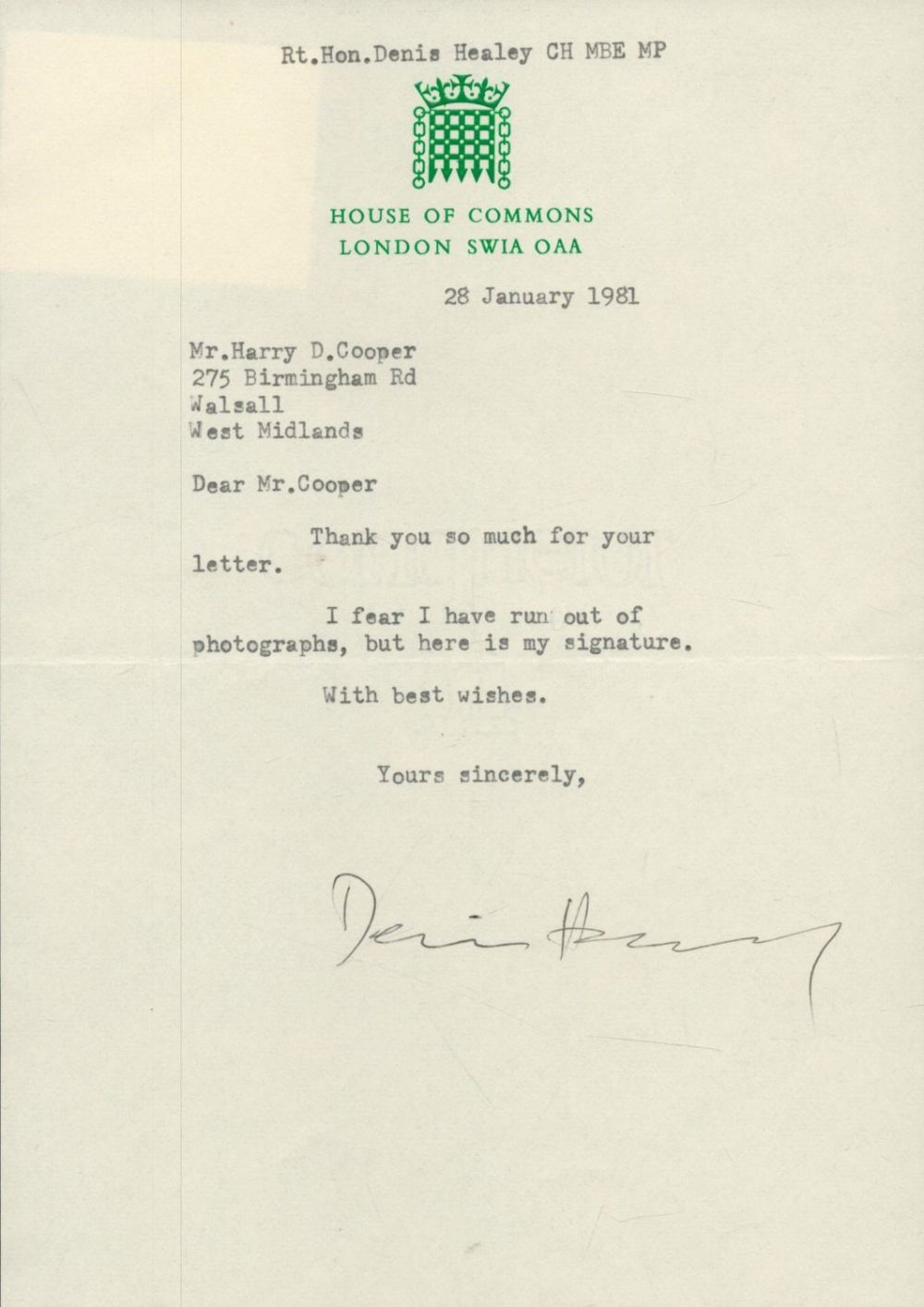 Lot 250: DENIS HEALEY Signed TLS dated 28th Jan 1981...