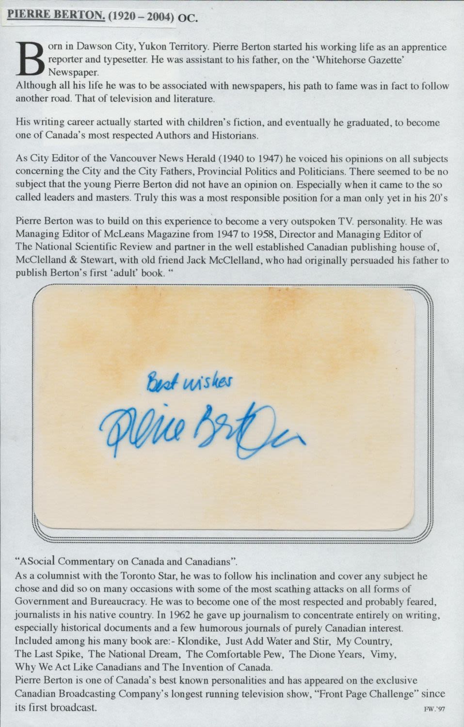 Lot 485: Pierre Berton signed (1920 to 2004) OC. Biography....