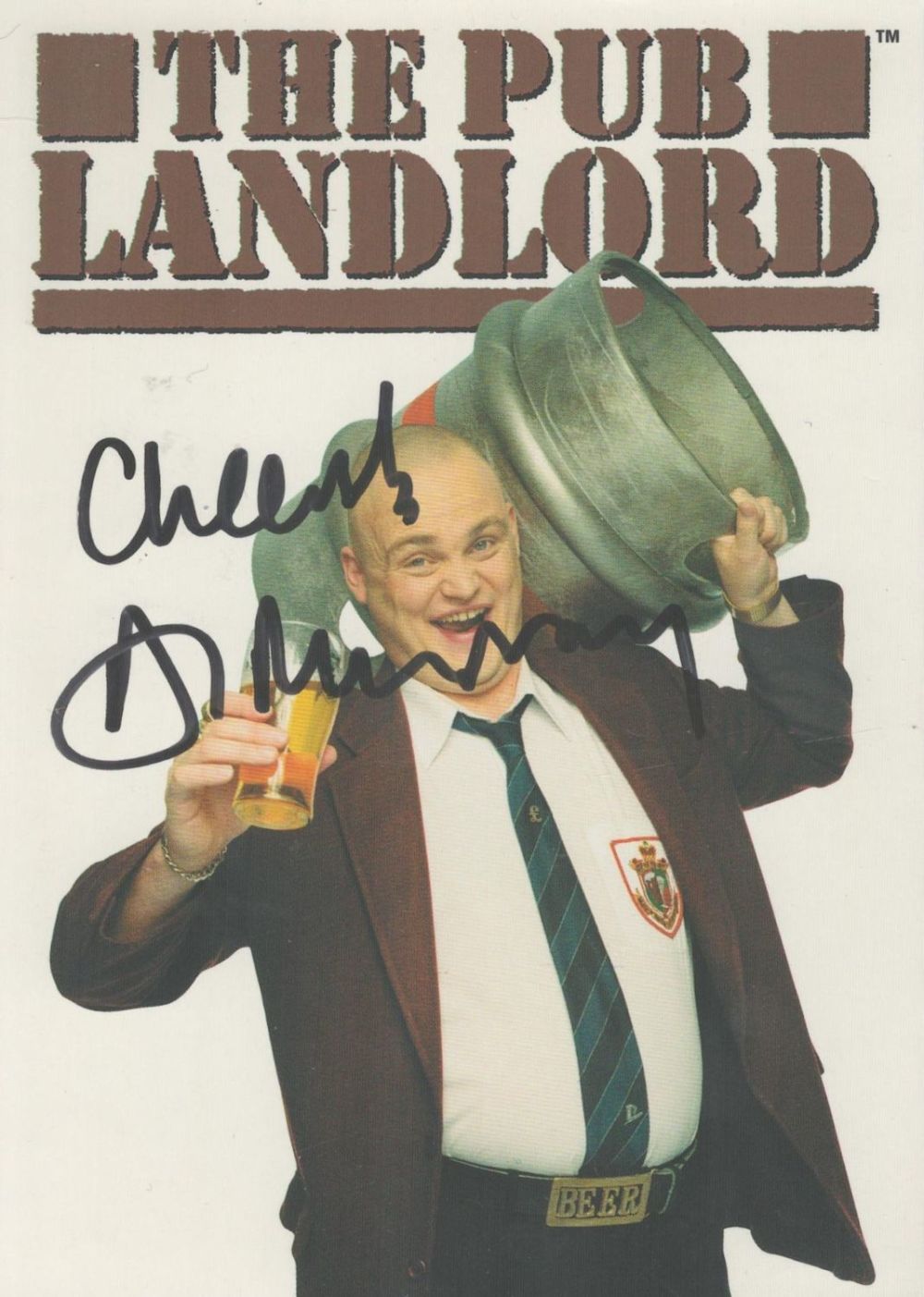 Lot 190: Al Murray signed 6x4 The Pub Landlord promo...