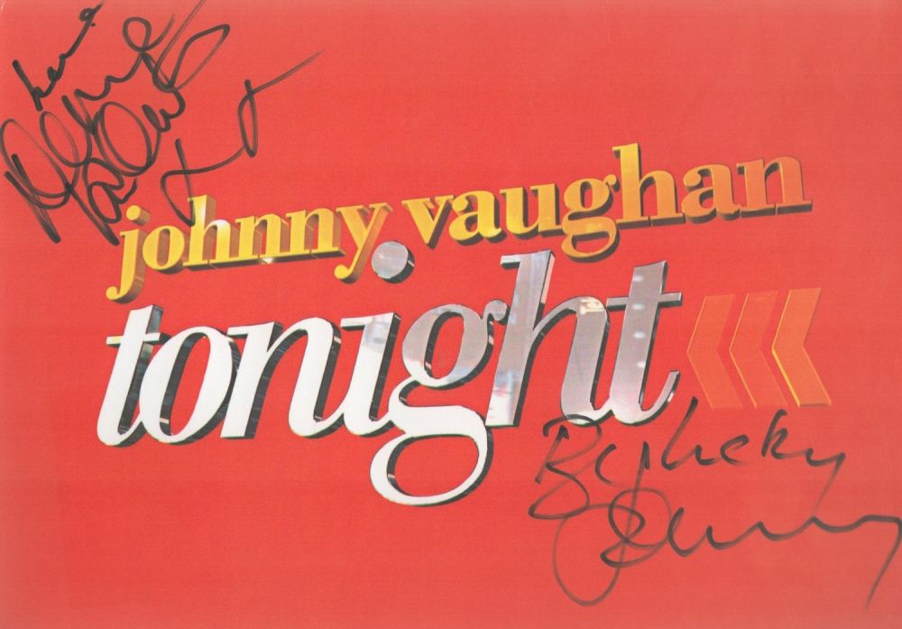 Lot 310: Johnny Vaughan Tonight Card Signed By Both Johnny...