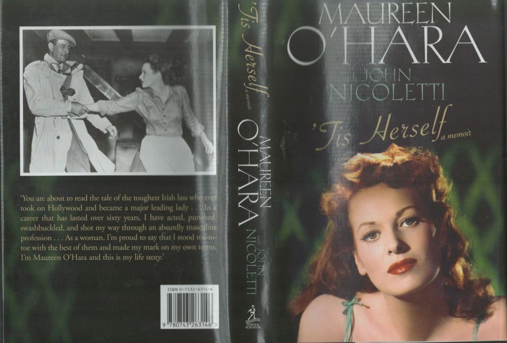 Lot 437: Maureen O'Hara signed hardback book titled 'Tis Herself...