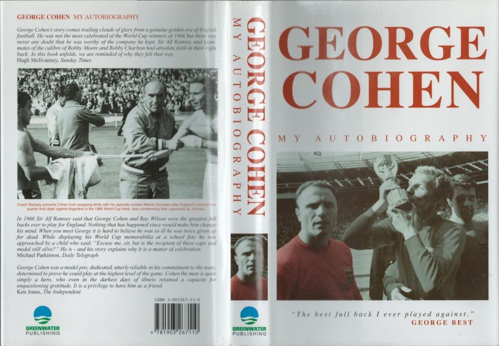 Lot 444: George Cohen signed hardback book titled My Autobiography...