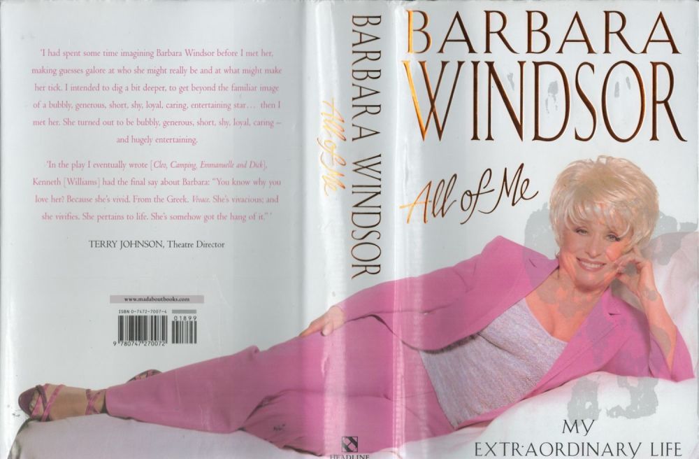 Lot 519: Barbara Windsor signed hardback book titled All of...