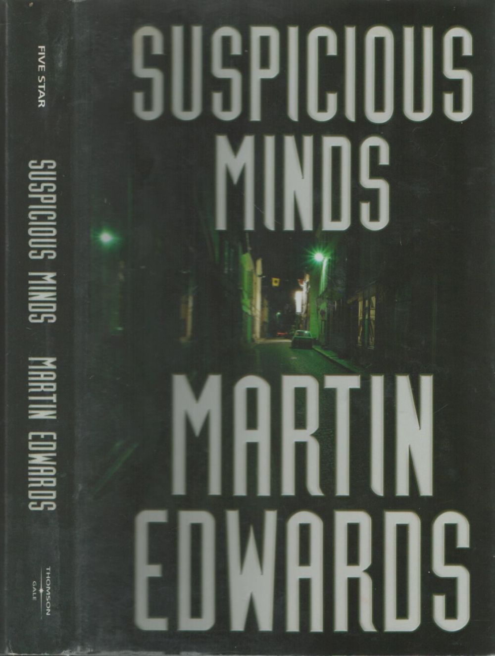Lot 228: Martin Edwards signed. Dedicated. Suspicious Minds hardback book....