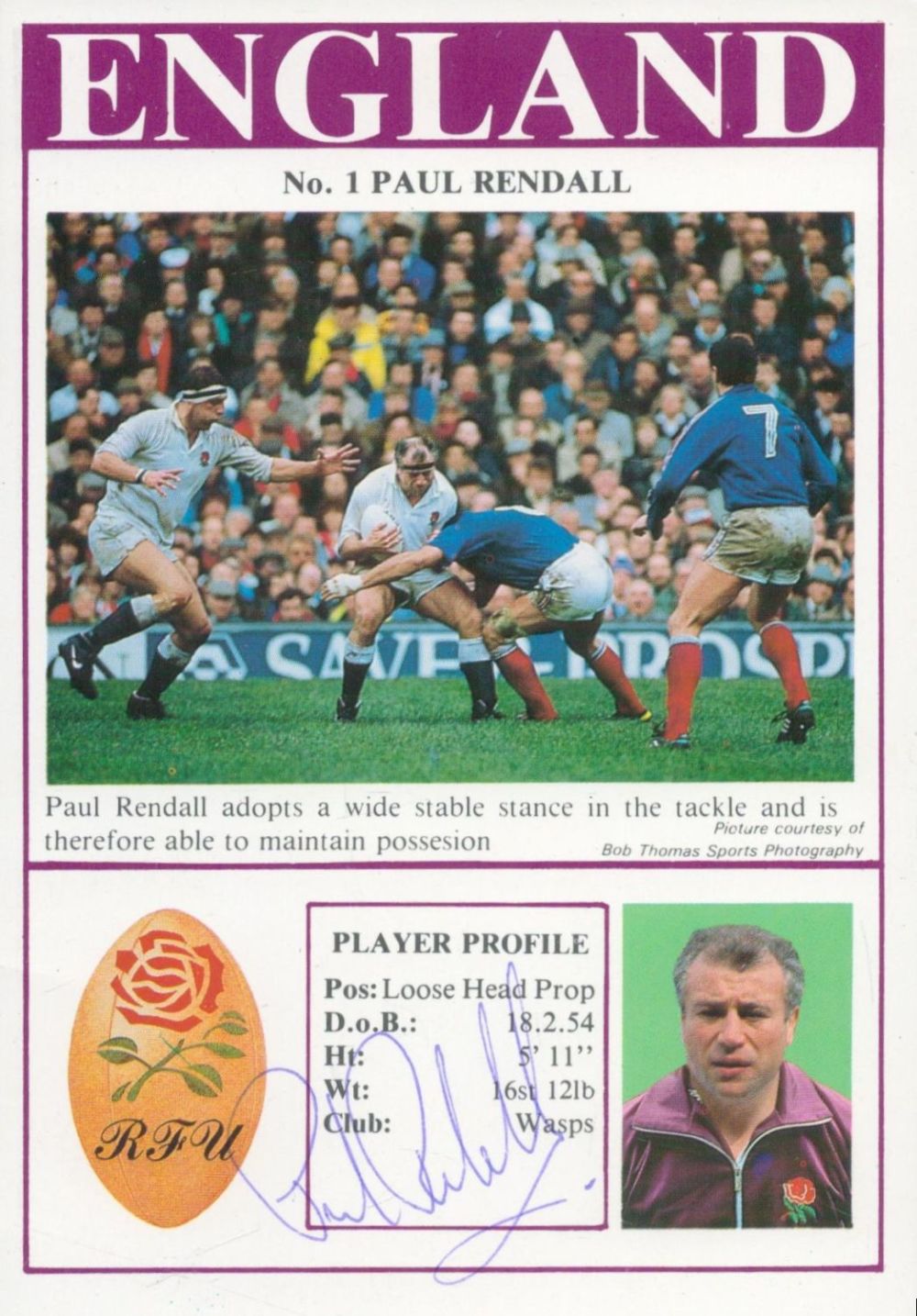 Lot 348: PAUL RENDALL (1954 2023) signed England Rugby Photo....