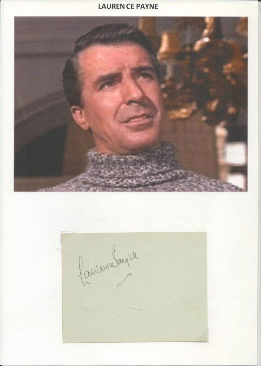 Lot 388: Laurence Payne Signed Autograph Page includes unsigned colour...