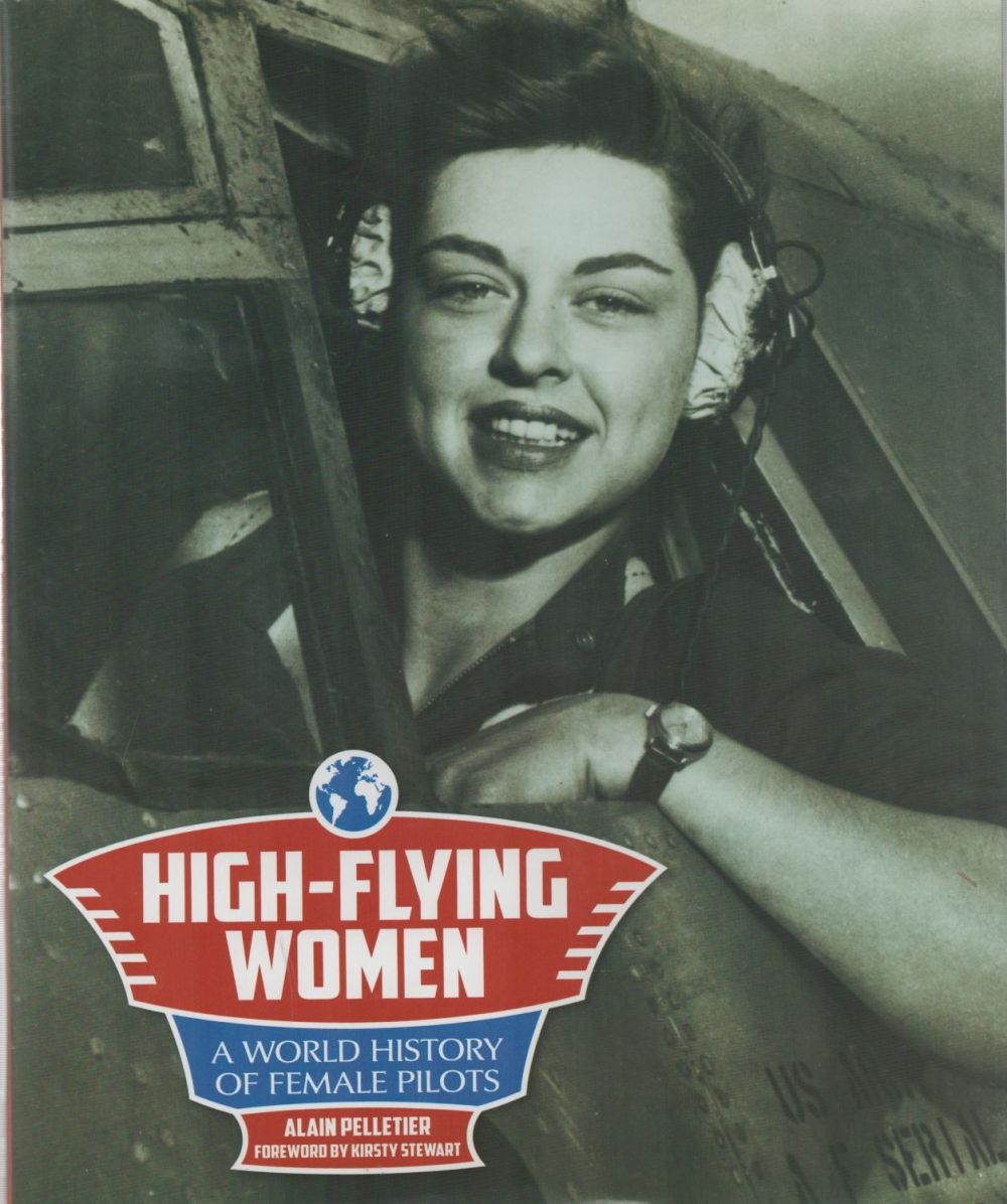 Lot 662: High-Flying Women - A World History Of Female...