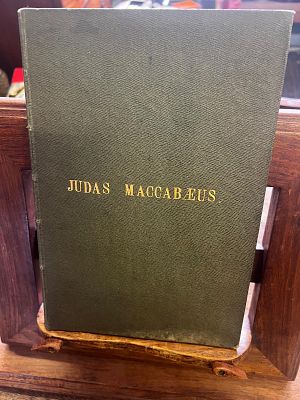 Handel's Judas Maccabaeus (1847). Please see video. This is the Centenary Volume 
This music 