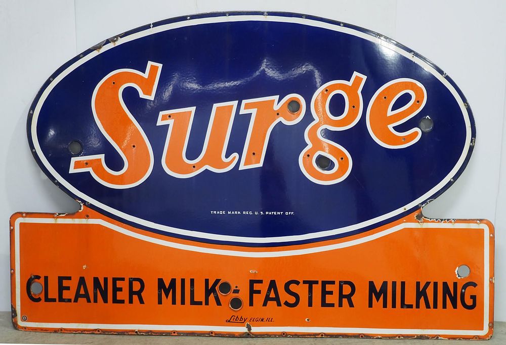 Lot 202: 6'x4' SSP Surge, Cleaner Milk-Faster Milking sign with holes from neon, marked Libby, Elgin, ILL.