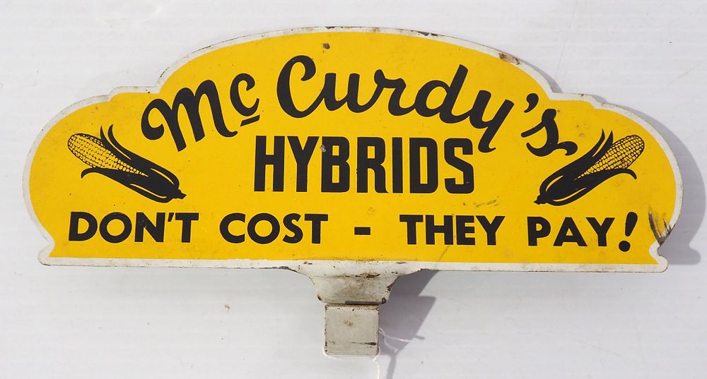 Lot 629: McCurdy's Hybrids, Don't Coost - They Pay! tin license plate topper
