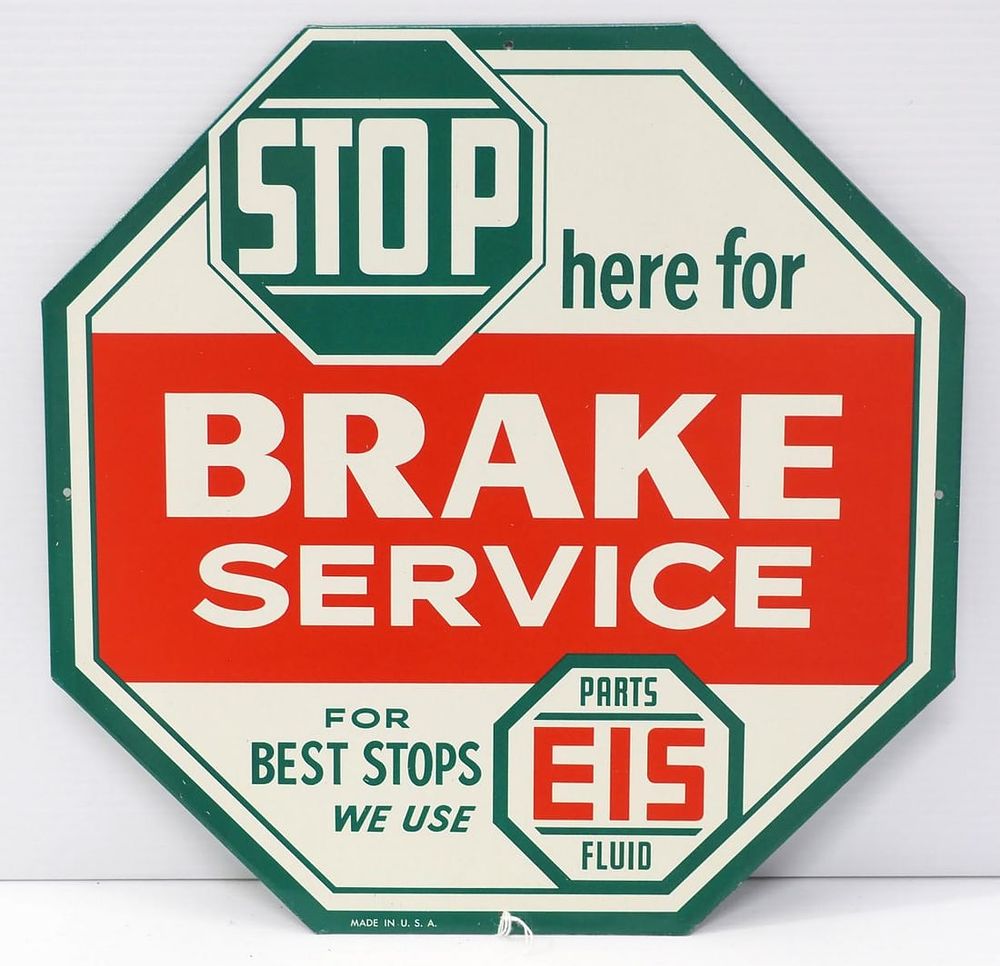 Lot 169: Stop Here For Brake Service sign