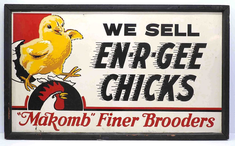Lot 287: EN-R-GEE Chicks, Makomb Finer Brooders sign