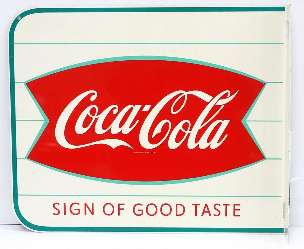 Lot 207: Coca Cola, Sign of Good Taste sign