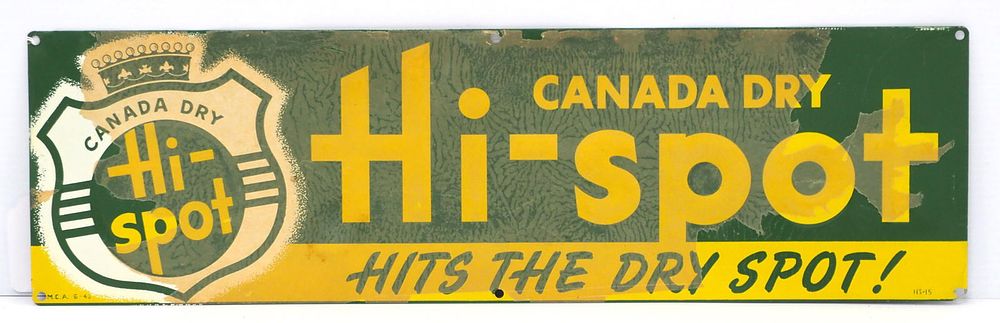 Lot 224: Canada Dry Hi-spot sign