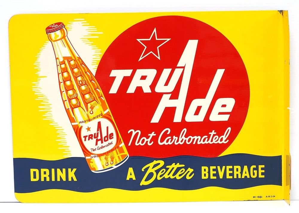 Lot 230: Tru Ade Beverage sign