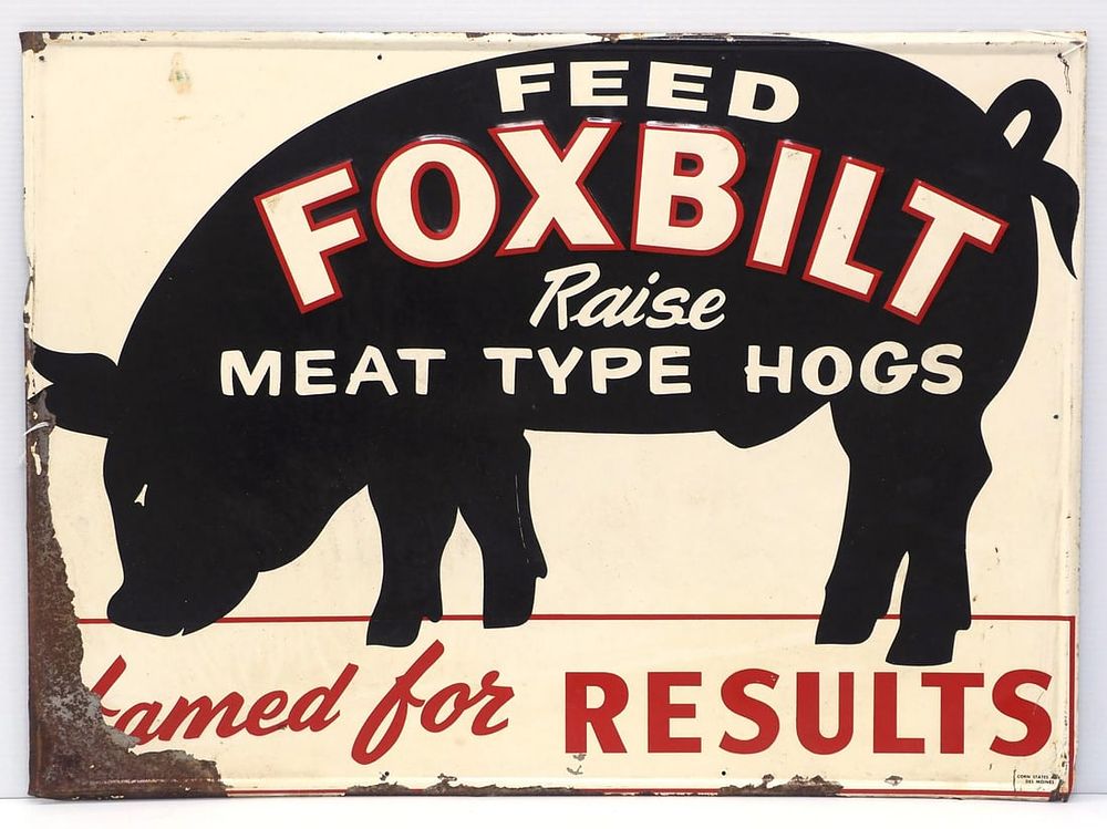 Lot 201: Feed Foxbilt hog feed sign