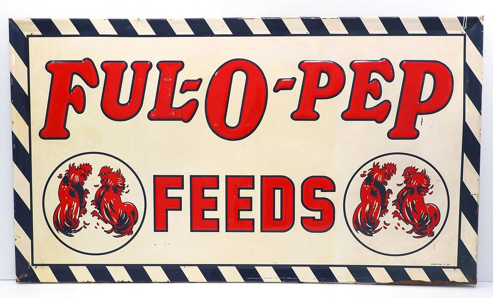 Lot 715: Ful-O-Pep Feeds sign