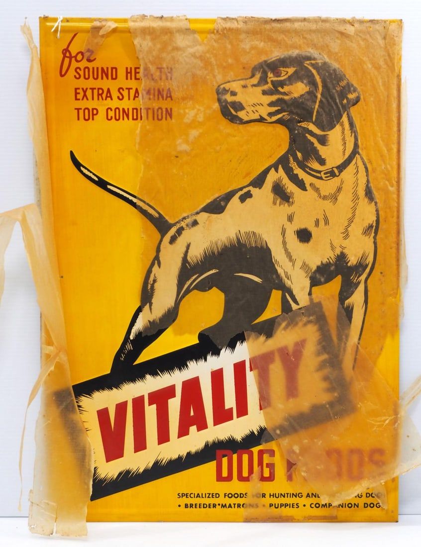 Lot 645: Vitality Dog Foods sign