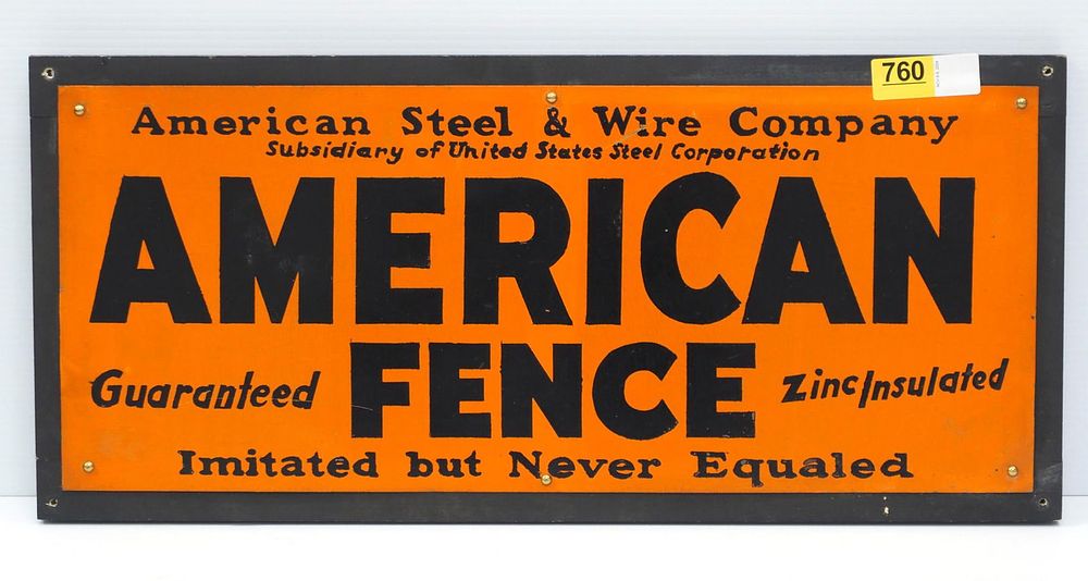 Lot 760: American Fence sign mounted to board