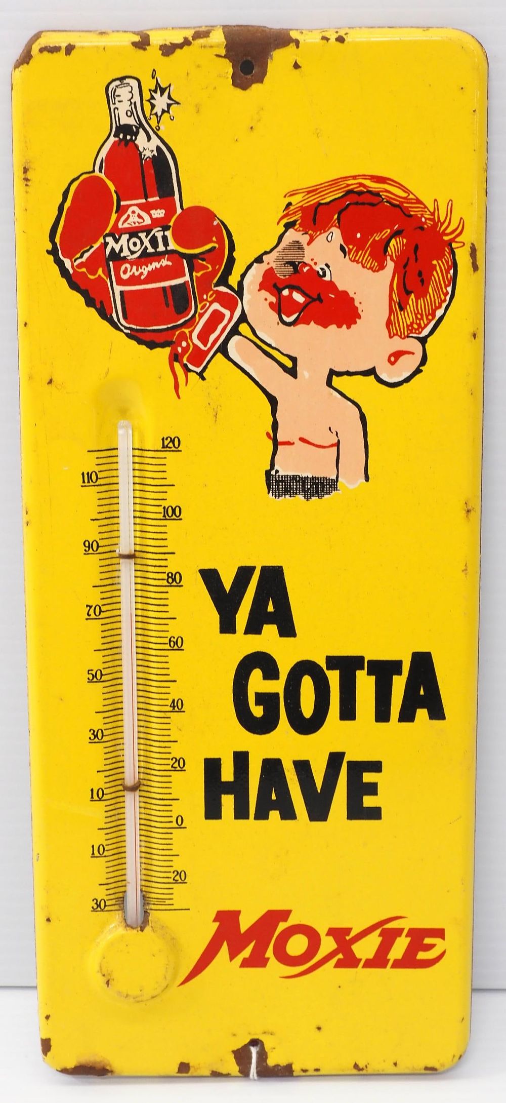Lot 262: Ya Gotta Have Moxie thermometer