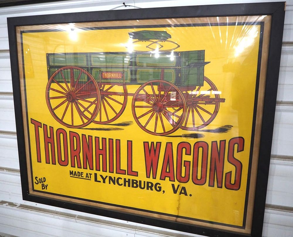 Lot 1079: Thornhill Wagons Made At Lynchburg, VA sign