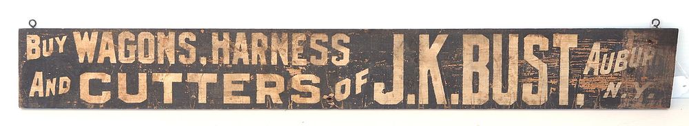 Lot 1439: J.K. Bust, Auburn, NY, Wagons Harness & Cutters sign