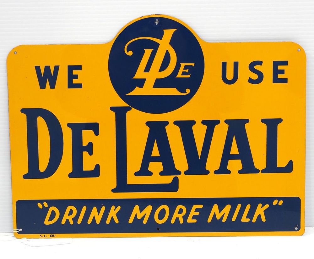 Lot 332: We Use DeLaval, Drink More Milk sign