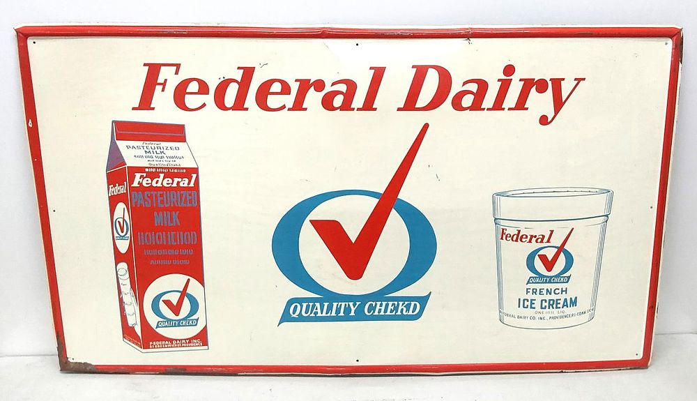 Lot 1047: Federal Dairy sign