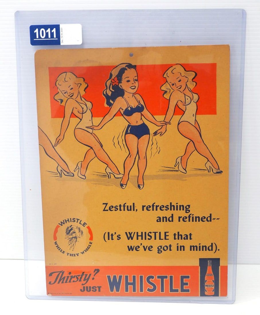 Lot 1011: Whistle drink stand-up sign
