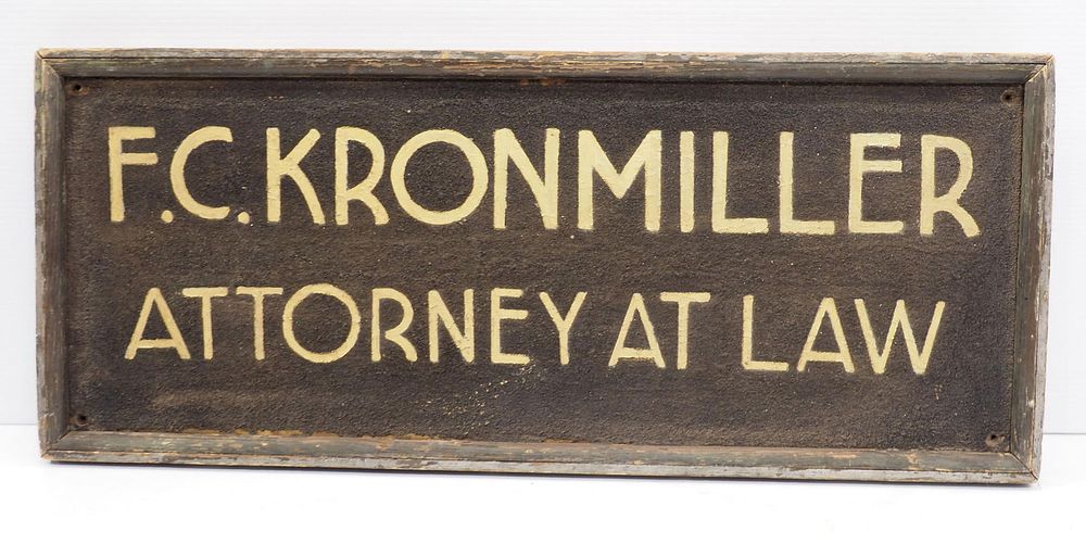 Lot 1233: F.C. Kronmiller Attorney At Law sign
