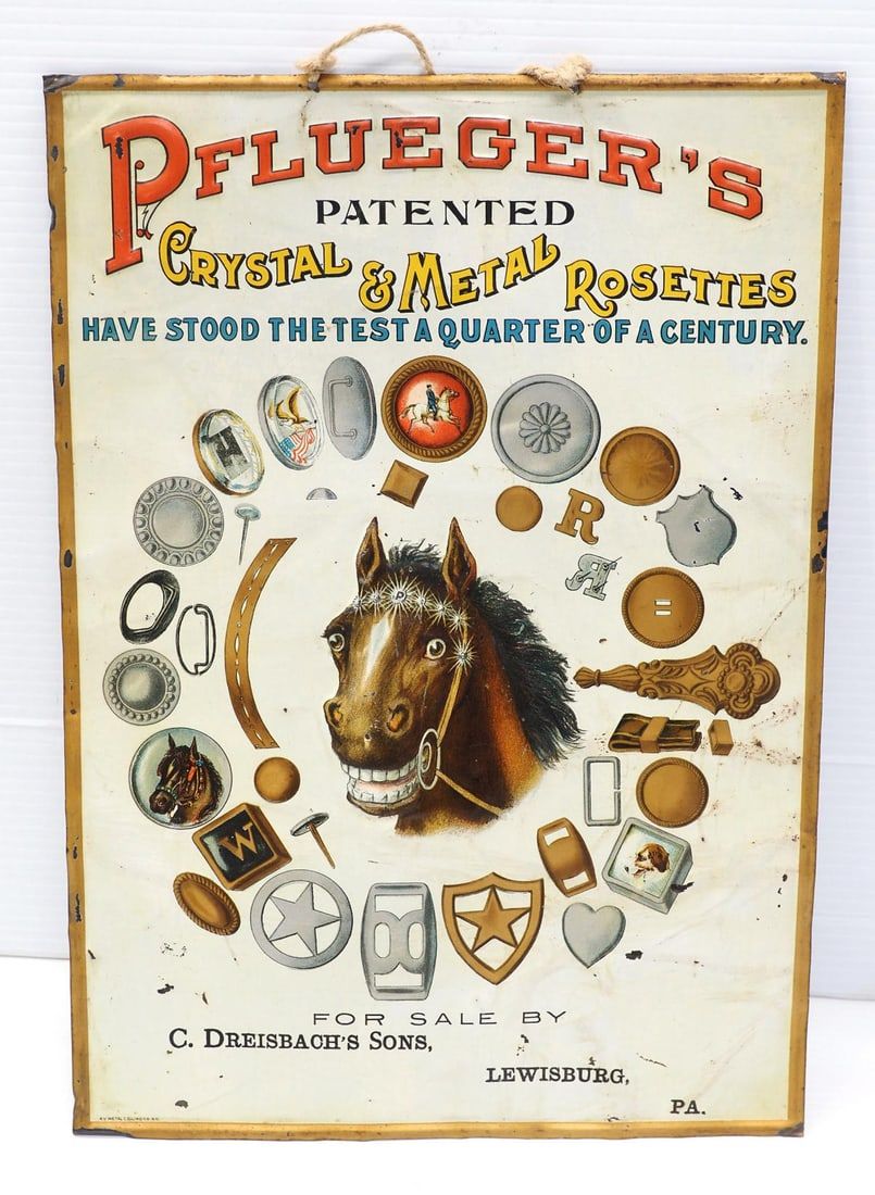Lot 1300: Pflueger's Crystal & Metal Rosettes sign