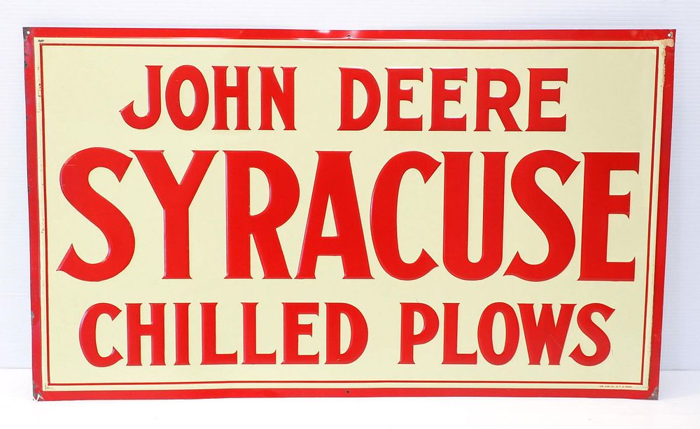 Lot 751: John Deere Syracuse Chilled Plows sign