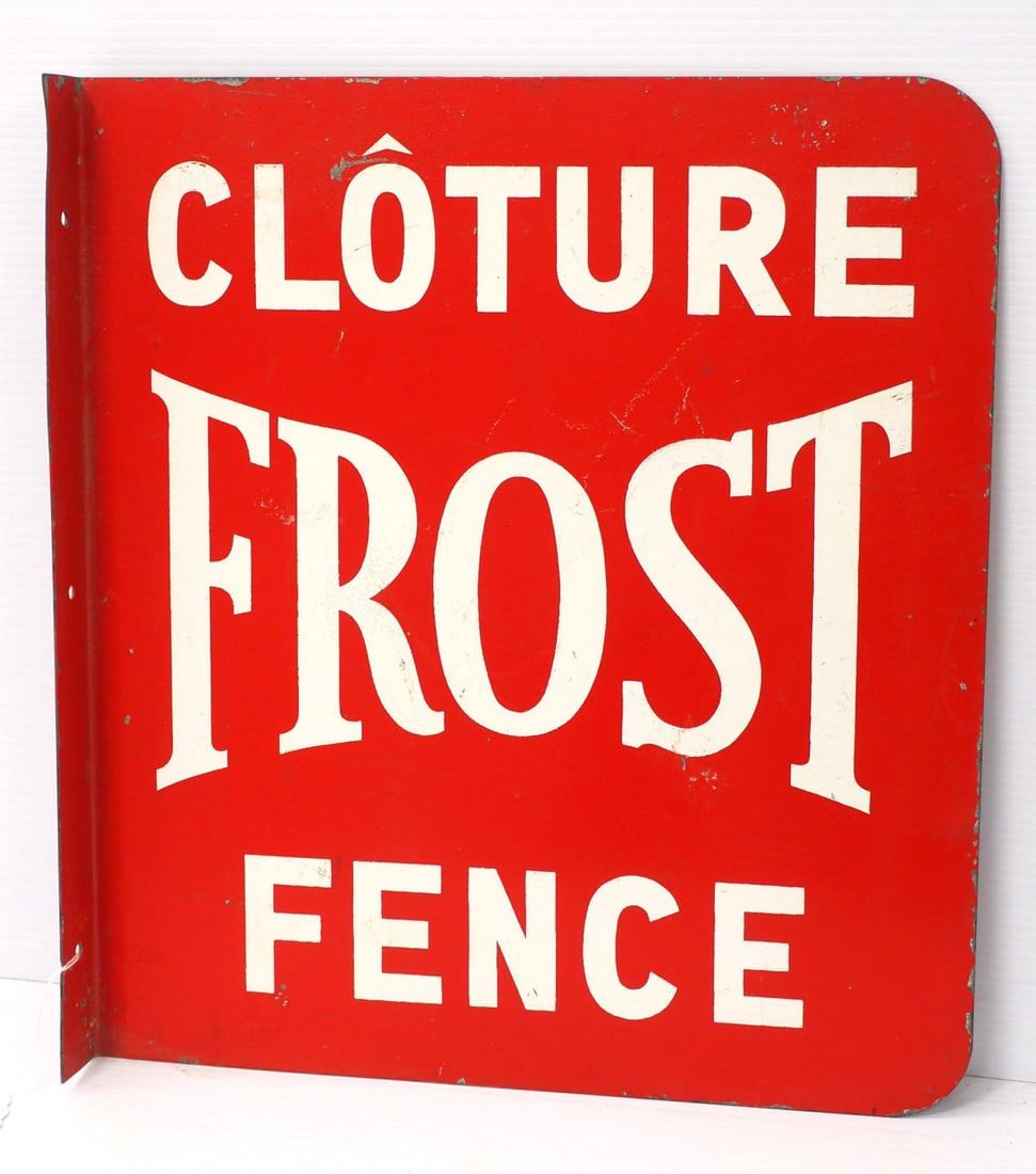 Lot 1673: Cloture Frost Fence sign