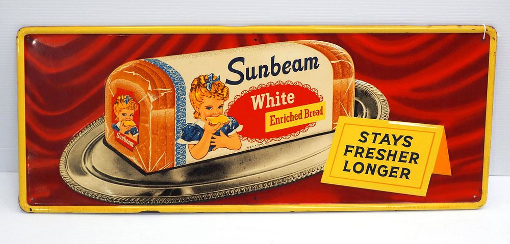 Lot 1050: Sunbeam Bread "Stays Fresh Longer" sign