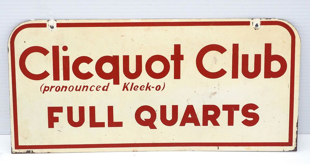 Lot 1427: Clicquot Club Full Quarts sign