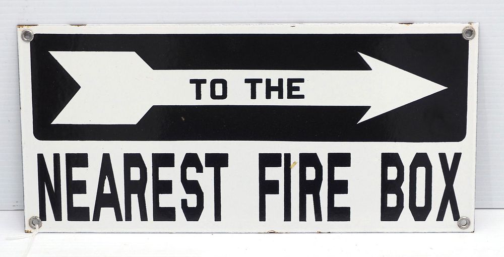 Lot 1431: To The Nearest Fire Box sign