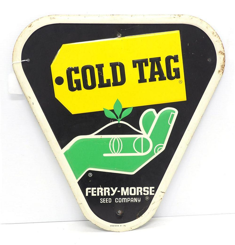 Lot 95: Gold Tag Ferry-Morse Seed Company sign