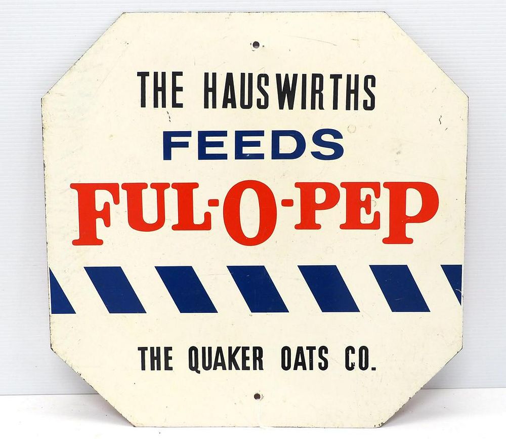 Lot 146: Ful-O-Pep Feeds Stop sign