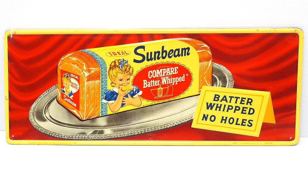 Lot 222: Sunbeam Bread "Batter Whipped No Holes" sign