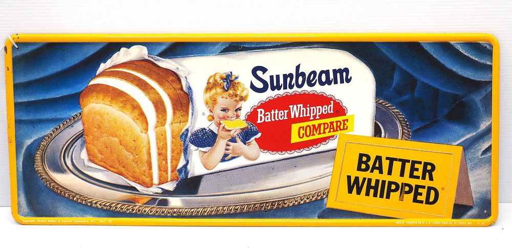 Lot 224: Sunbeam Bread "Batter Whipped" sign