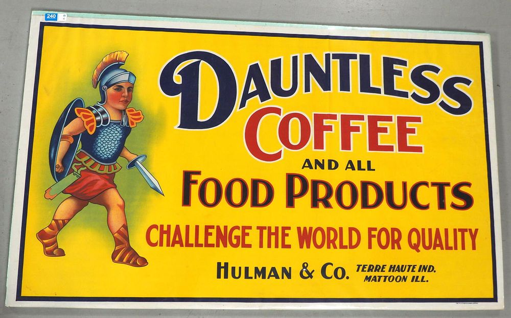 Lot 240: Dauntless Coffee and Food Products sign