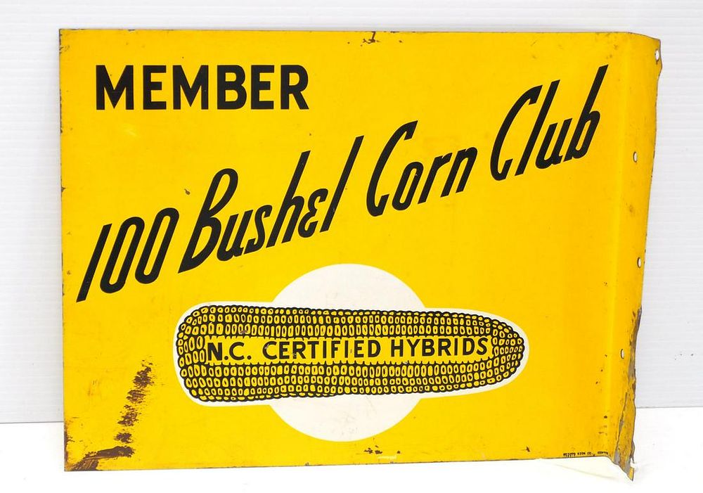 Lot 310: N.C. Certified Hybrids 100 Bushel Corn Club sign