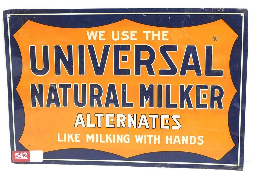 Lot 542: Universal Natural Milker sign