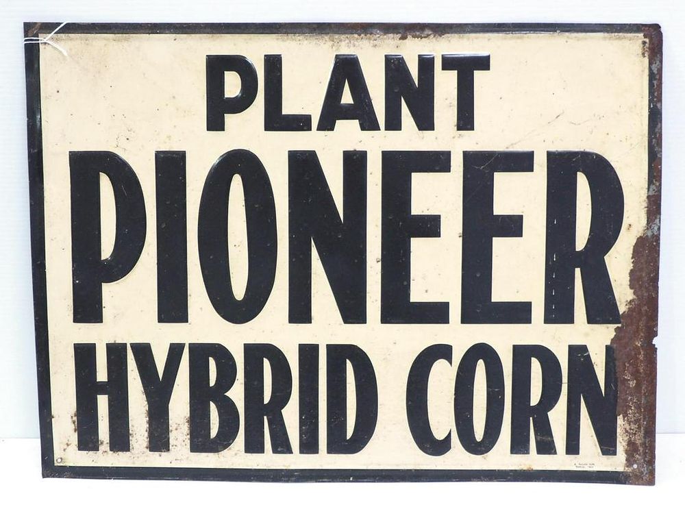Lot 1145: Plant Pioneer Hybrid Corn sign