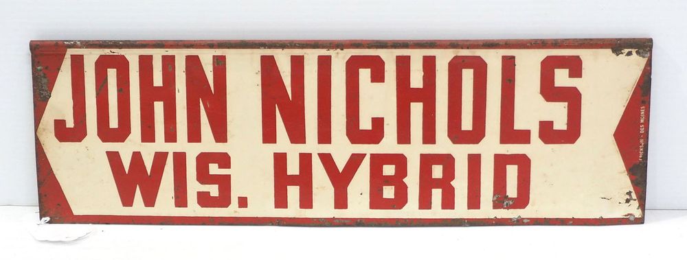 Lot 1261: John Nichols Wis. Hybrid sign